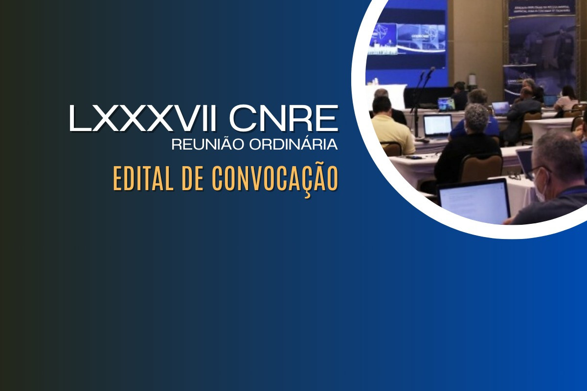 Edital de Convocação – LXXXVII Reunião Ordinária CNRE